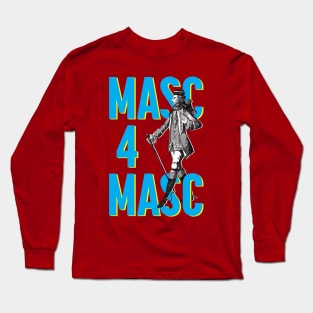 Masc 4 Masc Long Sleeve T-Shirt